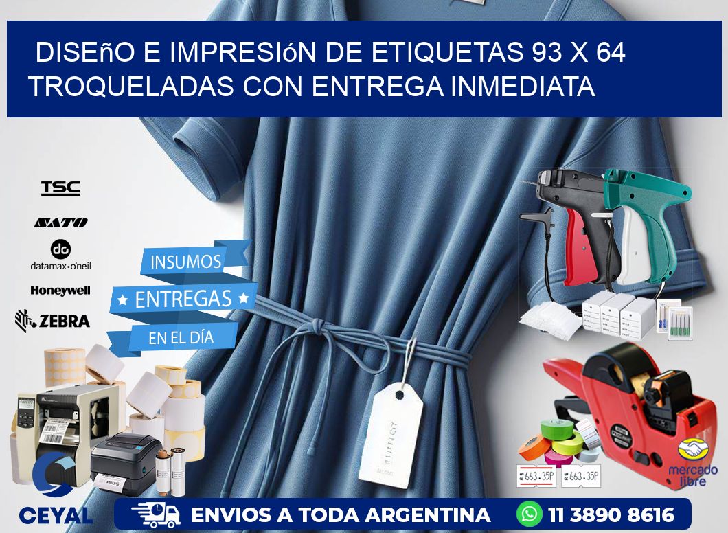 Diseño e impresión de etiquetas 93 x 64 troqueladas con entrega inmediata