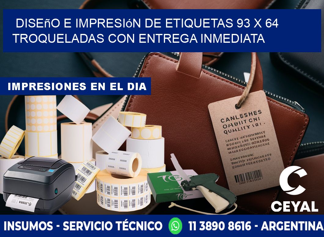 Diseño e impresión de etiquetas 93 x 64 troqueladas con entrega inmediata
