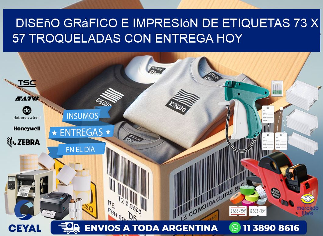 Diseño gráfico e impresión de etiquetas 73 x 57 troqueladas con entrega hoy