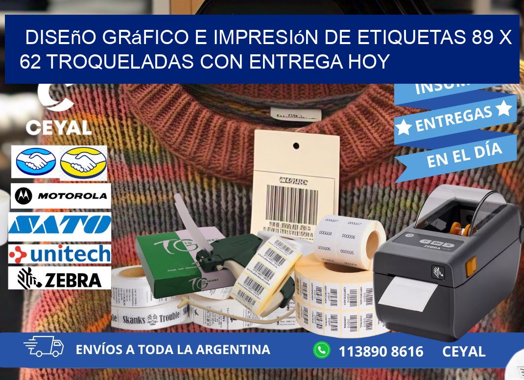 Diseño gráfico e impresión de etiquetas 89 x 62 troqueladas con entrega hoy