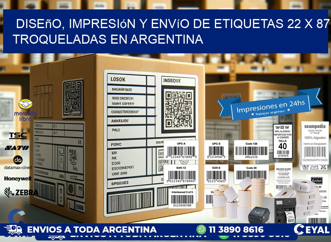Diseño, impresión y envío de etiquetas 22 x 87 troqueladas en Argentina