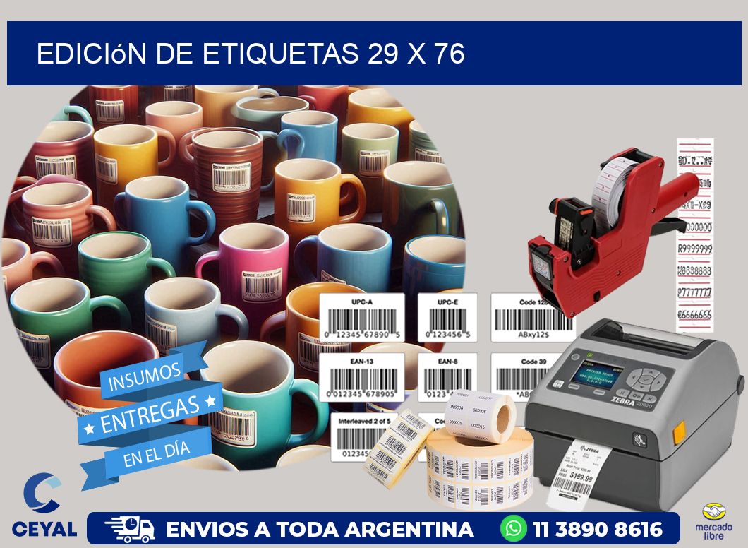 Edición de etiquetas 29 x 76