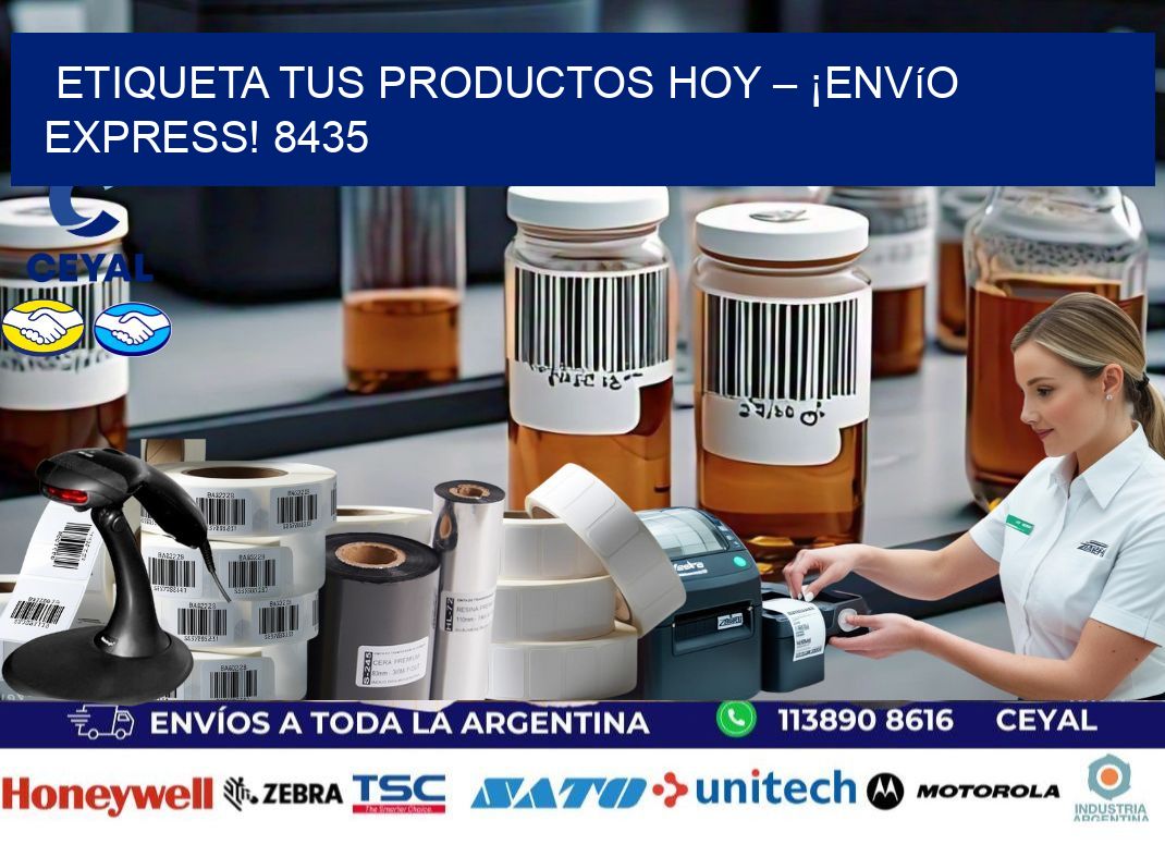 Etiqueta tus Productos Hoy – ¡Envío Express! 8435