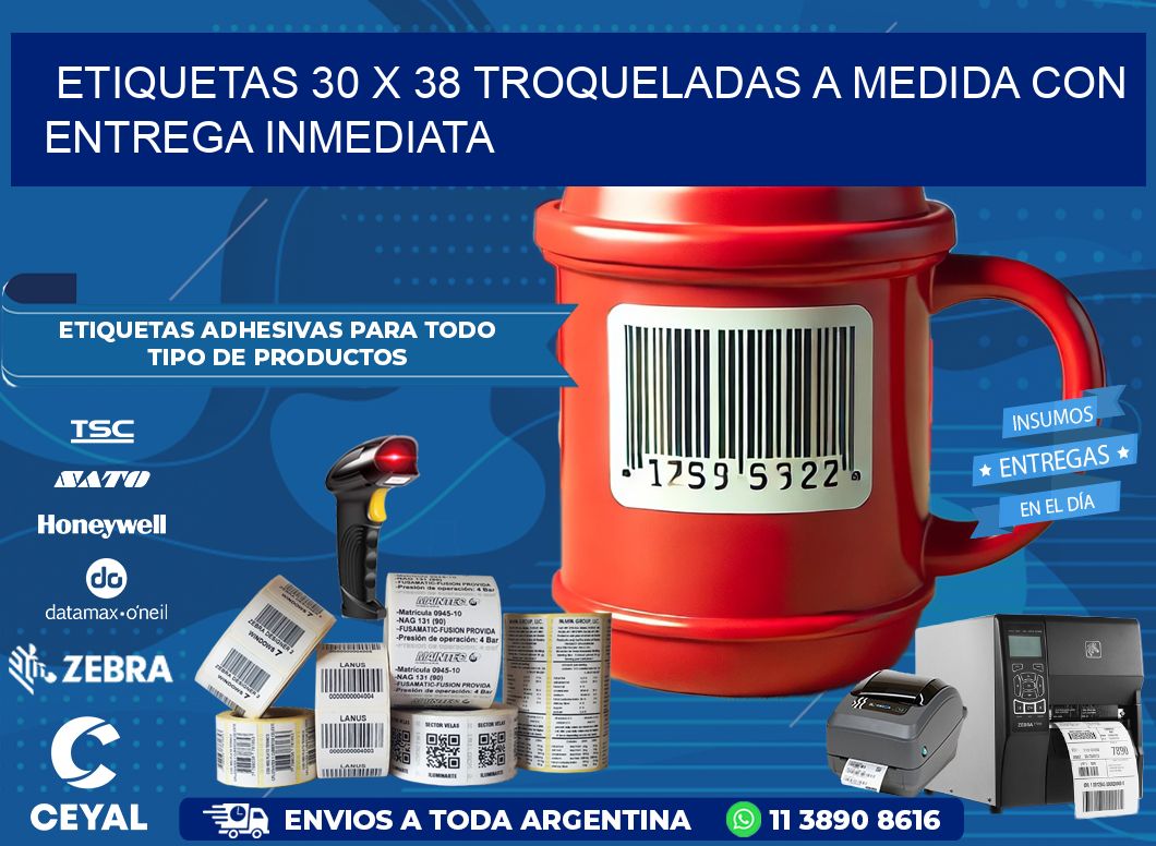 Etiquetas 30 x 38 troqueladas a medida con entrega inmediata