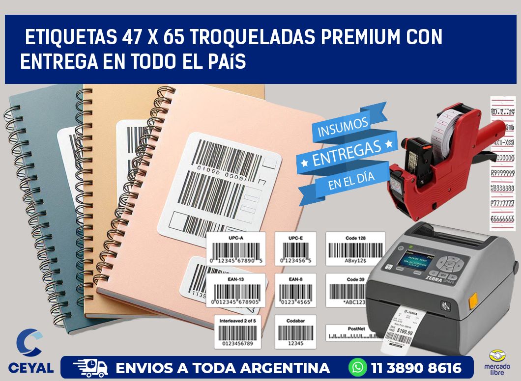 Etiquetas 47 x 65 troqueladas premium con entrega en todo el país