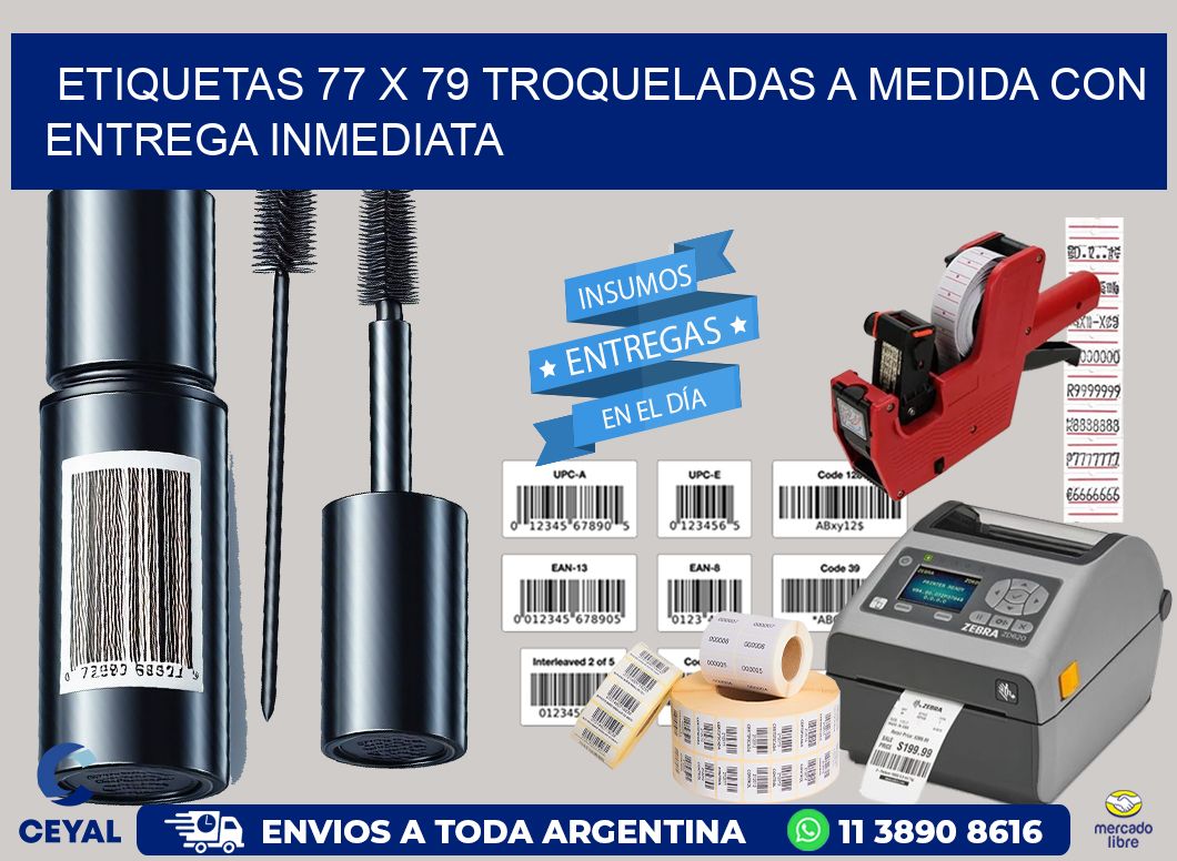 Etiquetas 77 x 79 troqueladas a medida con entrega inmediata
