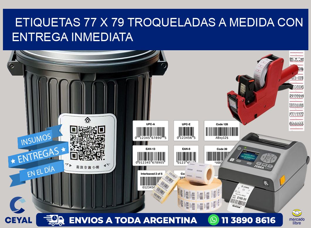 Etiquetas 77 x 79 troqueladas a medida con entrega inmediata