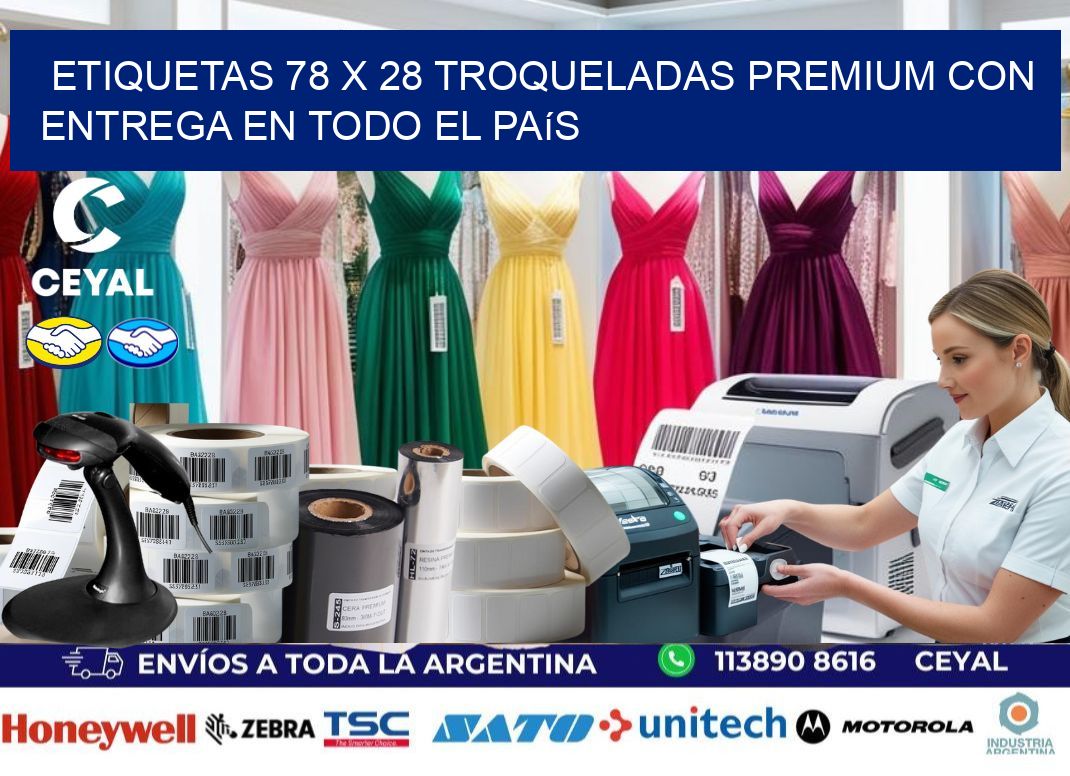 Etiquetas 78 x 28 troqueladas premium con entrega en todo el país