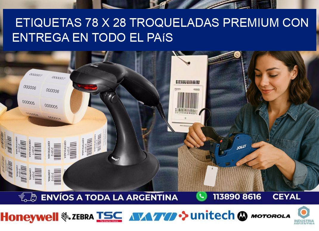 Etiquetas 78 x 28 troqueladas premium con entrega en todo el país