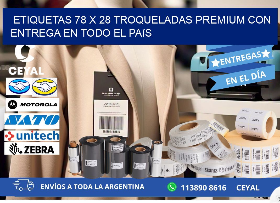 Etiquetas 78 x 28 troqueladas premium con entrega en todo el país