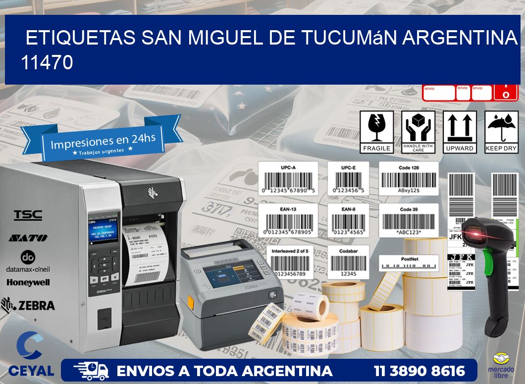 Etiquetas San Miguel de Tucumán Argentina 11470