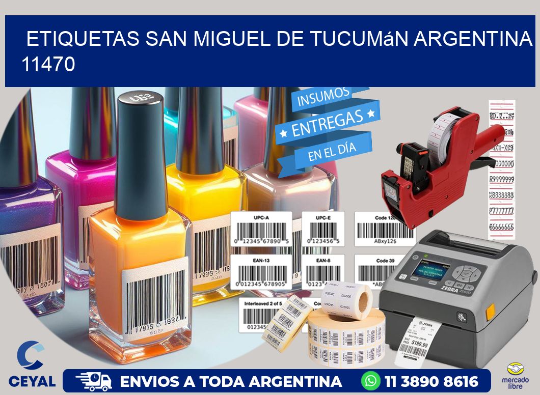 Etiquetas San Miguel de Tucumán Argentina 11470