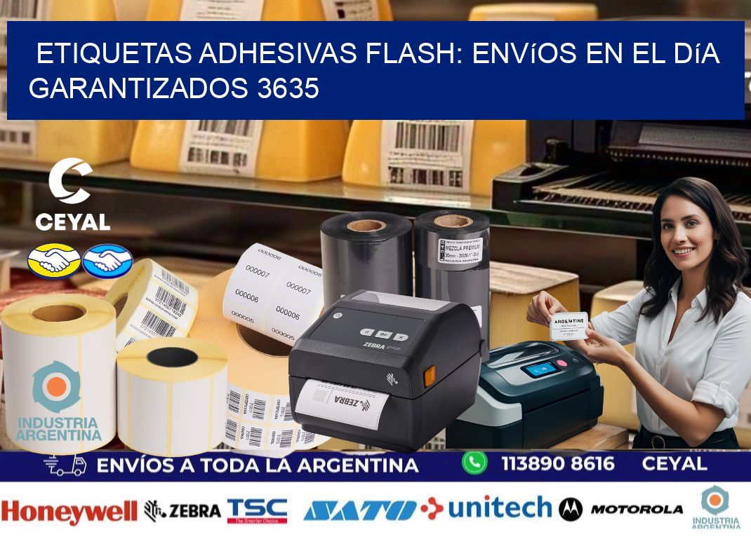 Etiquetas adhesivas Flash: Envíos en el Día Garantizados 3635