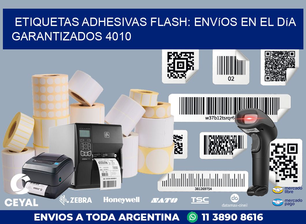 Etiquetas adhesivas Flash: Envíos en el Día Garantizados 4010