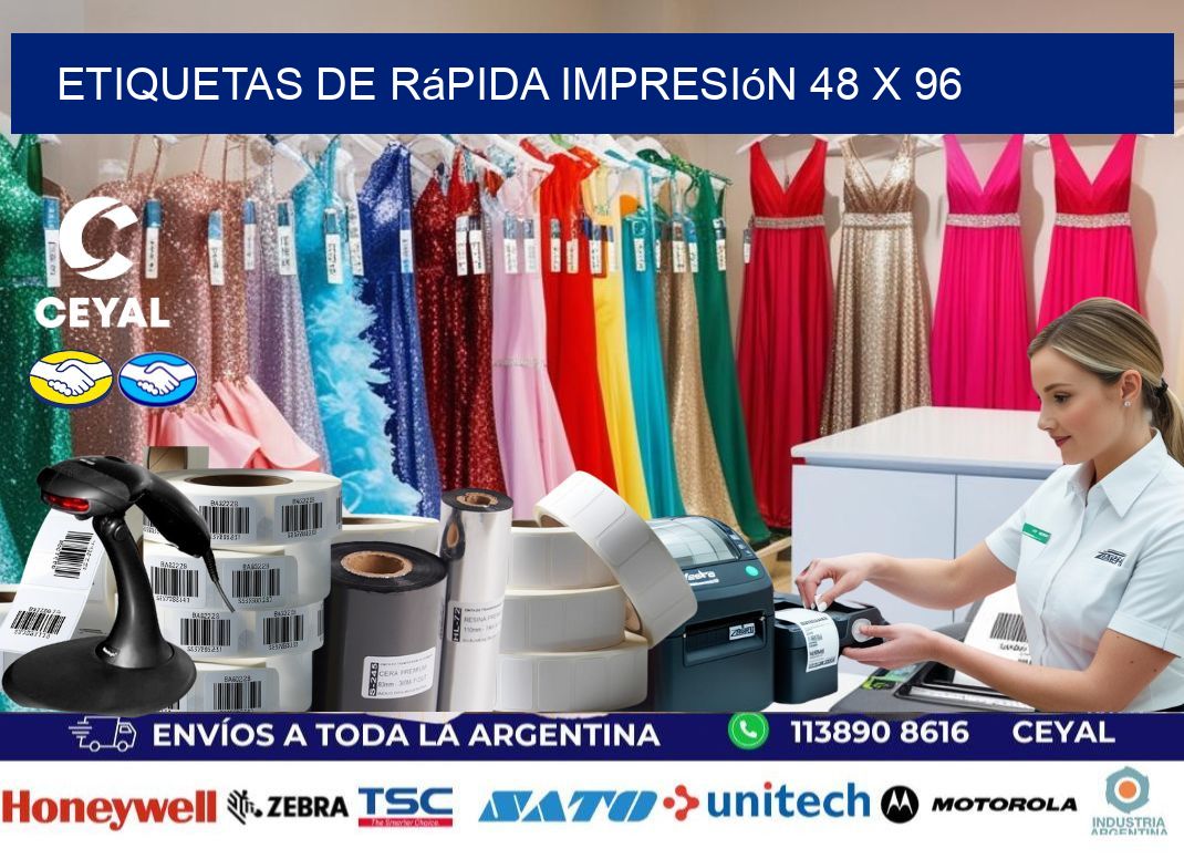 Etiquetas de rápida impresión 48 x 96