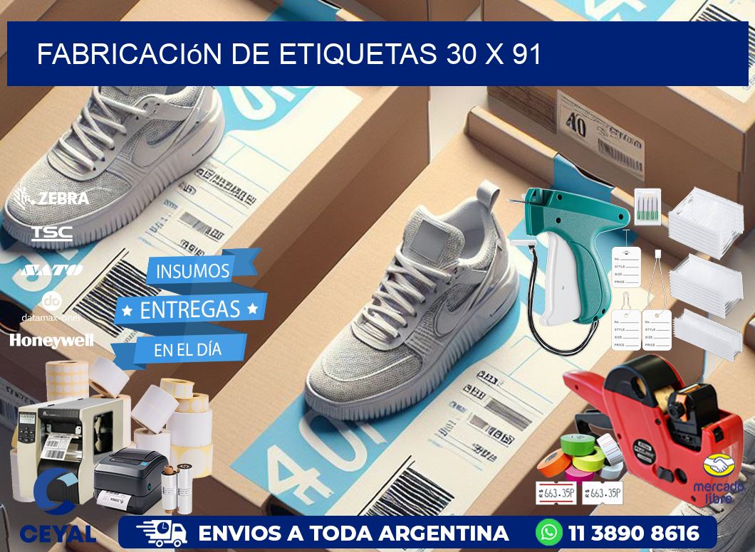 Fabricación de etiquetas 30 x 91