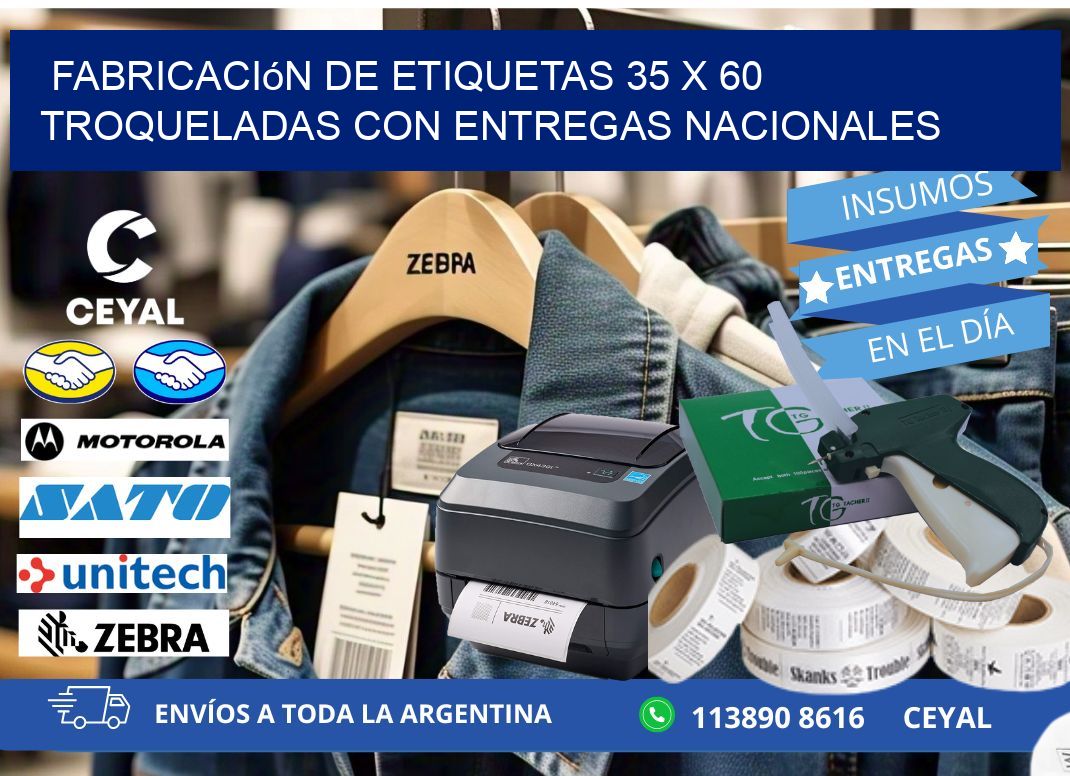 Fabricación de etiquetas 35 x 60 troqueladas con entregas nacionales