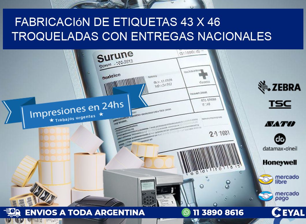 Fabricación de etiquetas 43 x 46 troqueladas con entregas nacionales