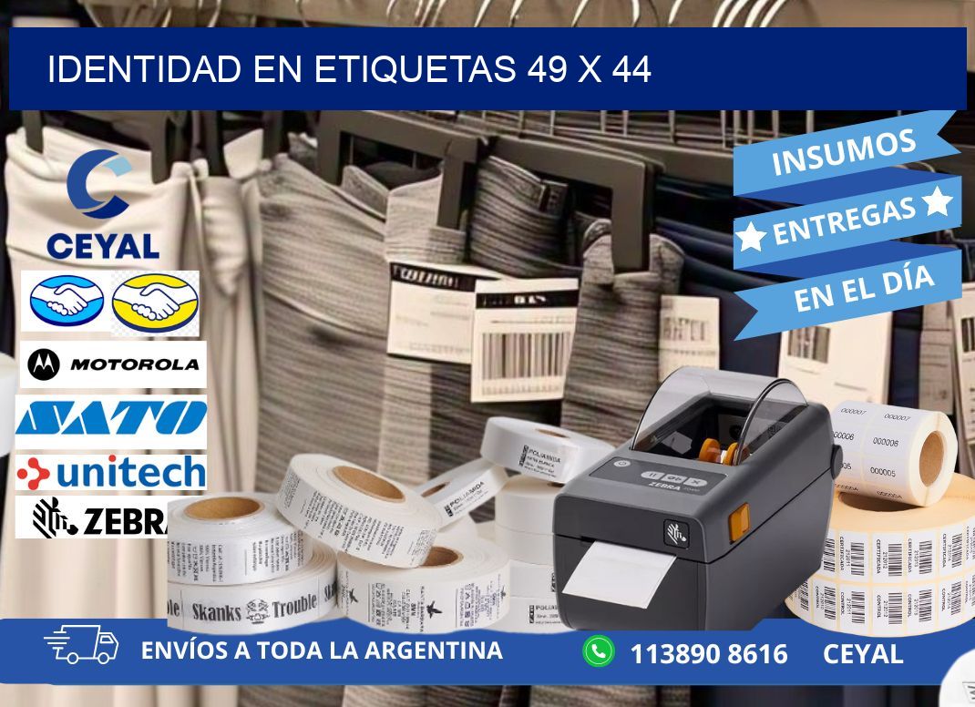 Identidad en etiquetas 49 x 44