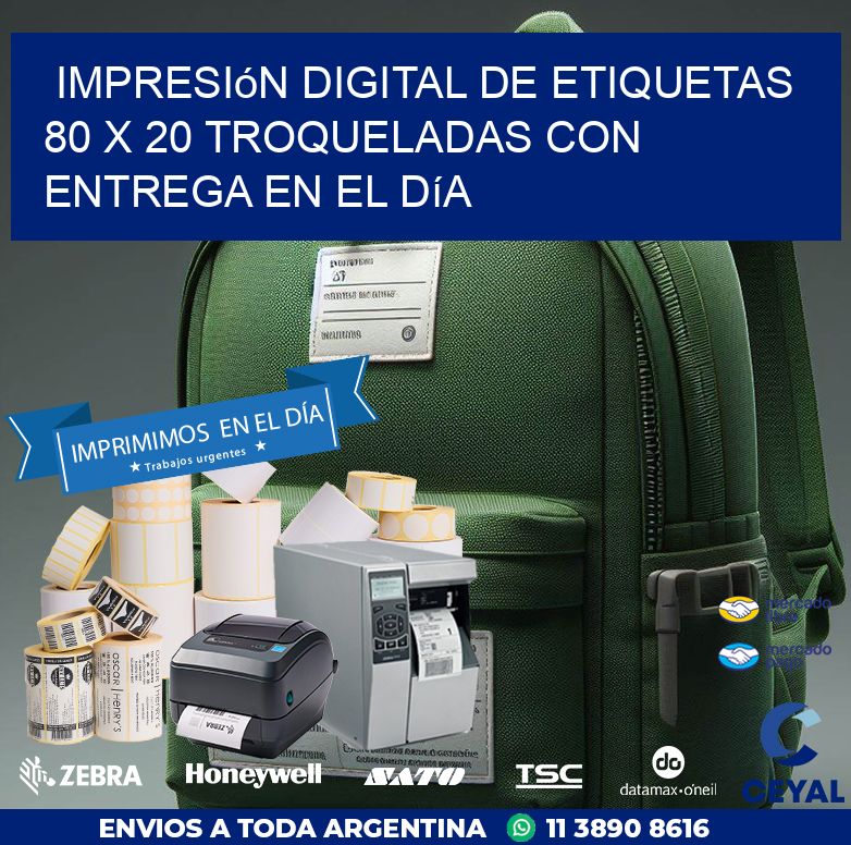 Impresión digital de etiquetas 80 x 20 troqueladas con entrega en el día