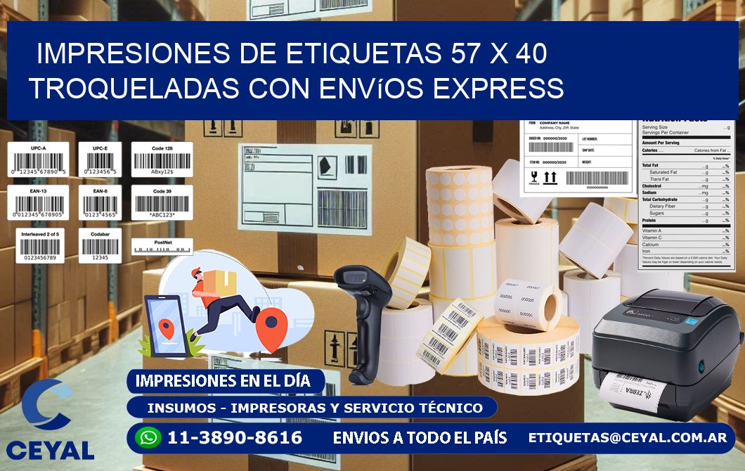 Impresiones de etiquetas 57 x 40 troqueladas con envíos express