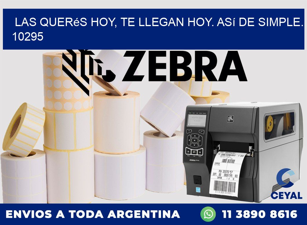 Las Querés Hoy, Te Llegan Hoy. Así de Simple. 10295
