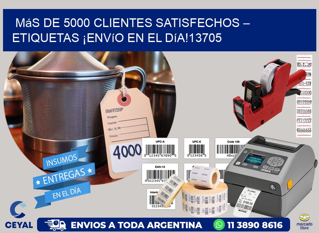 Más de 5000 Clientes Satisfechos – etiquetas ¡Envío en el Día!13705