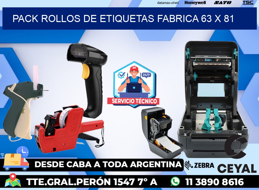 Pack ROLLOS DE ETIQUETAS FABRICA 63 x 81