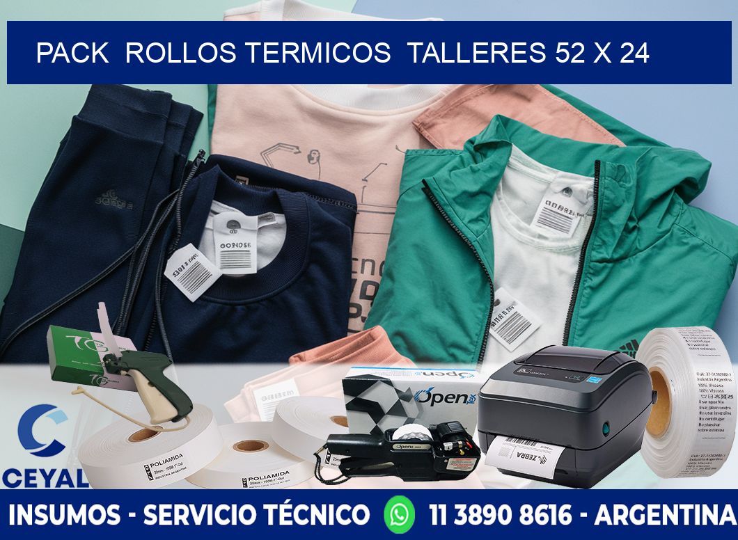 Pack  ROLLOS TERMICOS  TALLERES 52 x 24