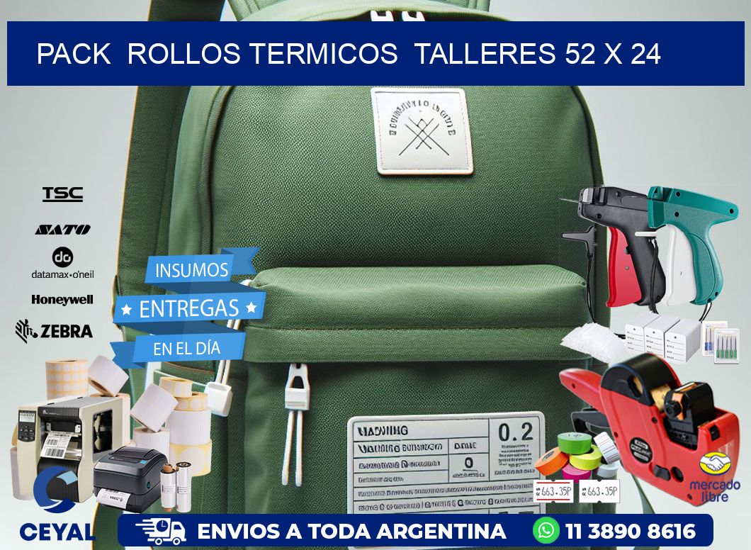 Pack  ROLLOS TERMICOS  TALLERES 52 x 24