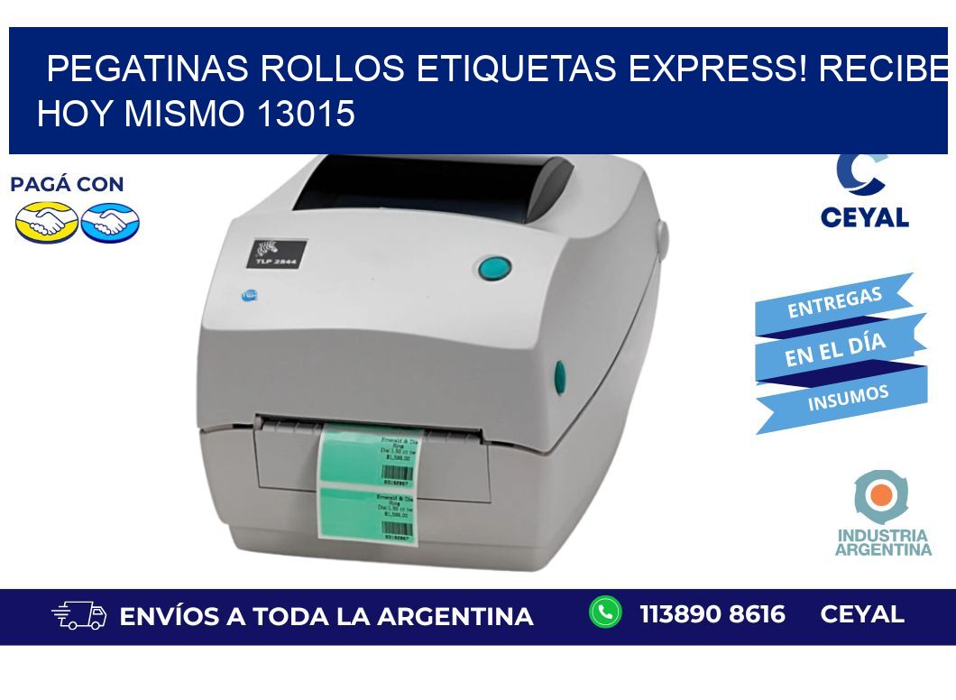 Pegatinas rollos etiquetas Express! Recibe Hoy Mismo 13015