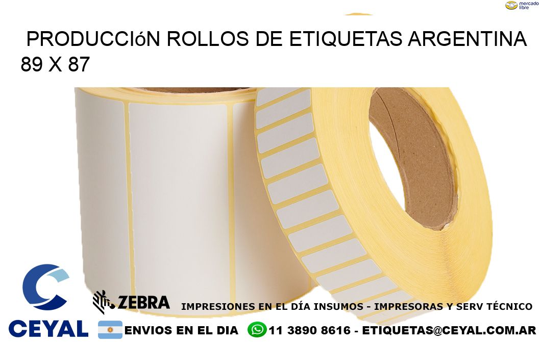 Producción ROLLOS DE ETIQUETAS ARGENTINA 89 x 87