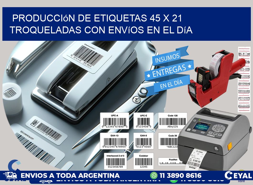 Producción de etiquetas 45 x 21 troqueladas con envíos en el día