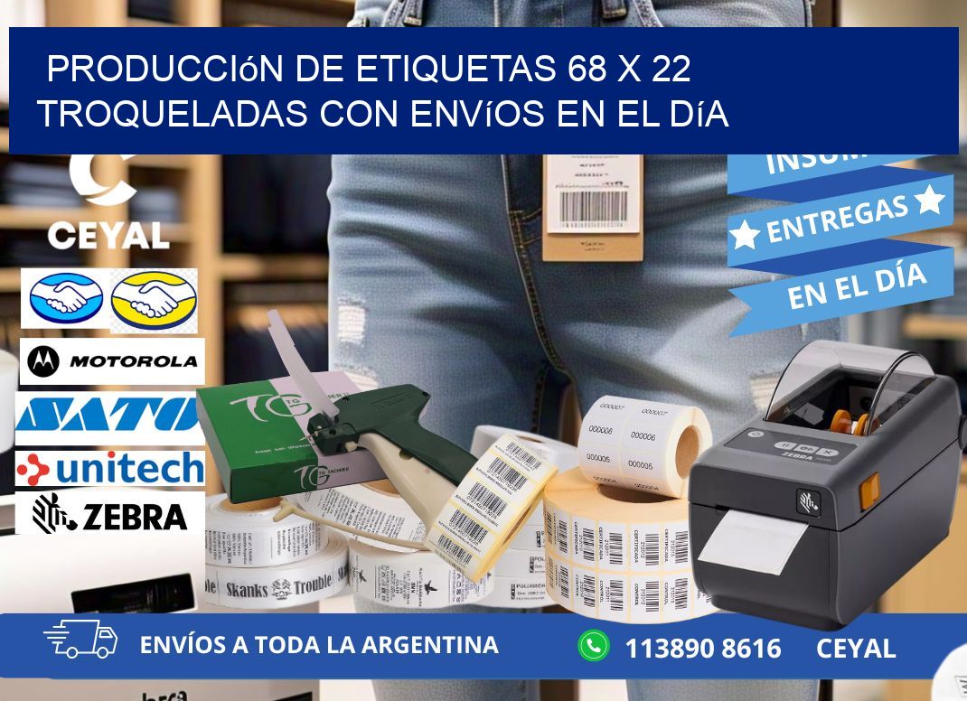 Producción de etiquetas 68 x 22 troqueladas con envíos en el día