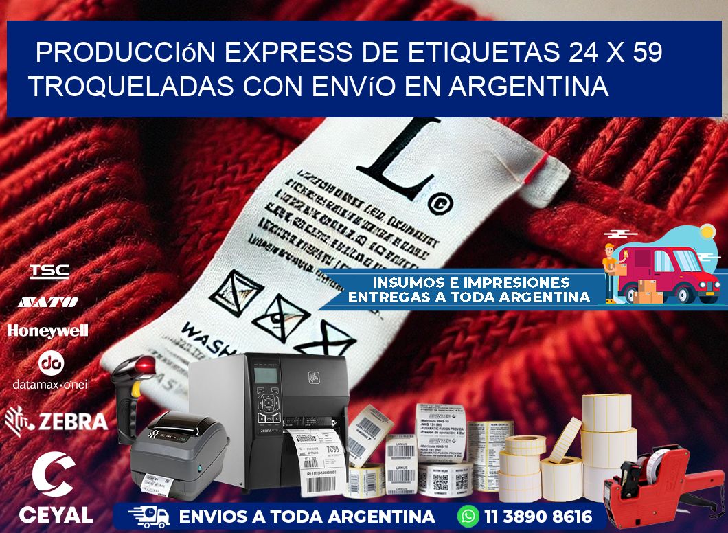 Producción express de etiquetas 24 x 59 troqueladas con envío en Argentina