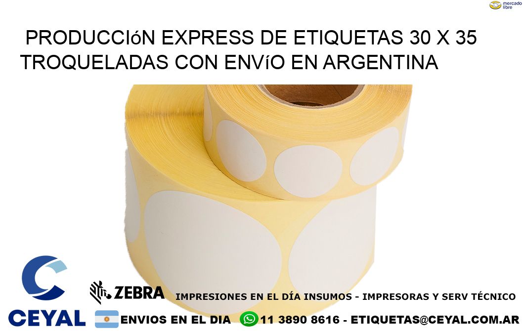 Producción express de etiquetas 30 x 35 troqueladas con envío en Argentina