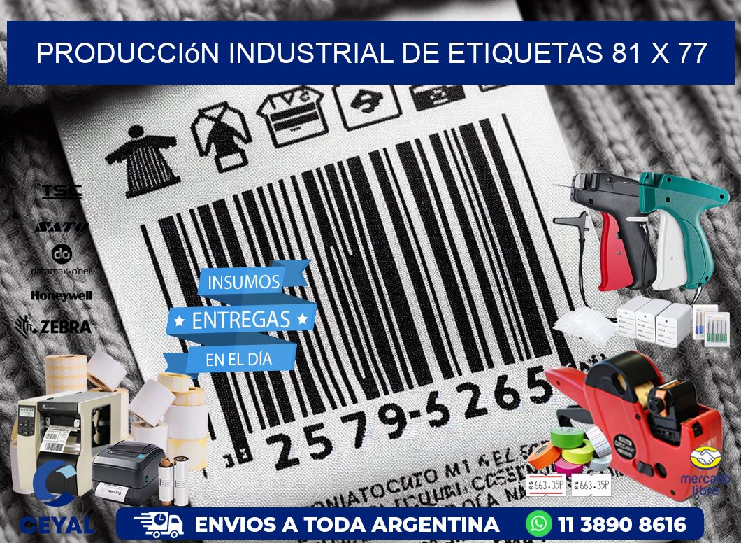 Producción industrial de etiquetas 81 x 77