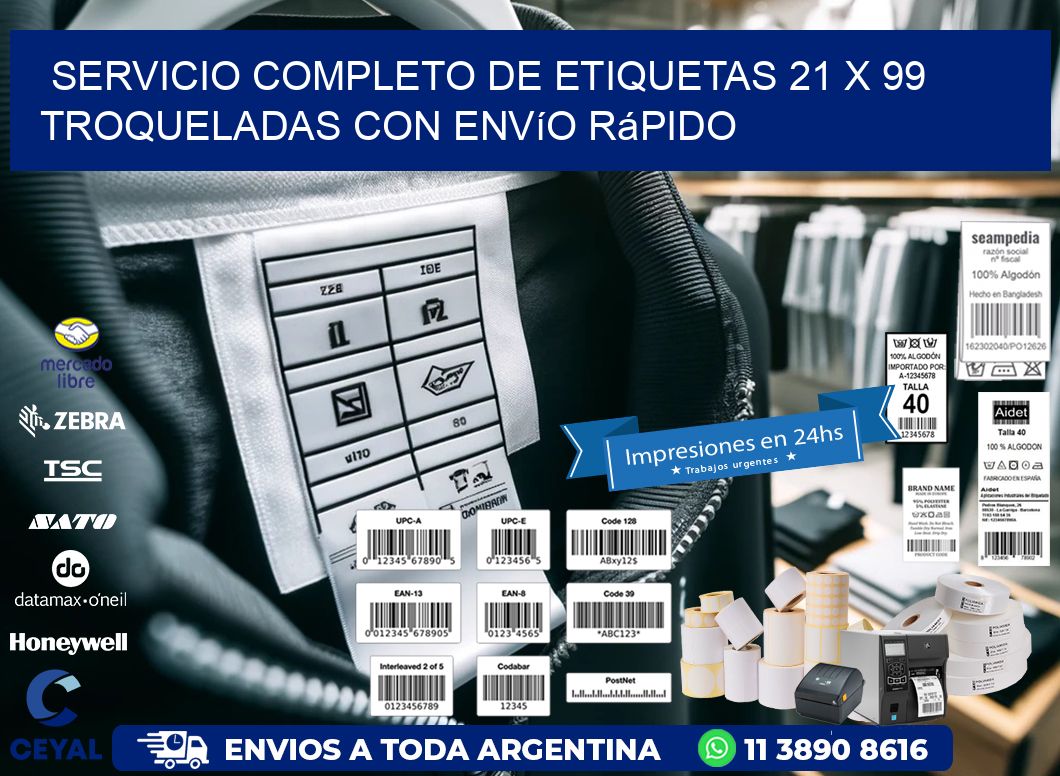 Servicio completo de etiquetas 21 x 99 troqueladas con envío rápido