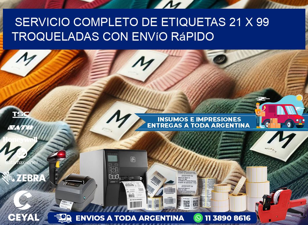 Servicio completo de etiquetas 21 x 99 troqueladas con envío rápido