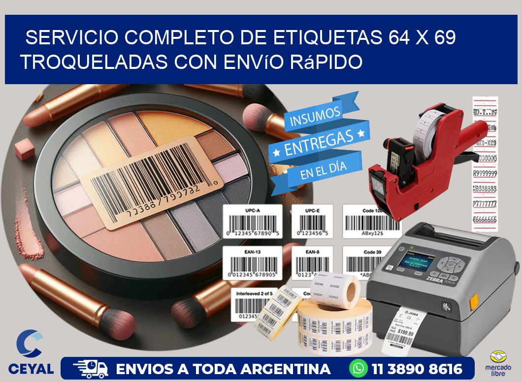 Servicio completo de etiquetas 64 x 69 troqueladas con envío rápido