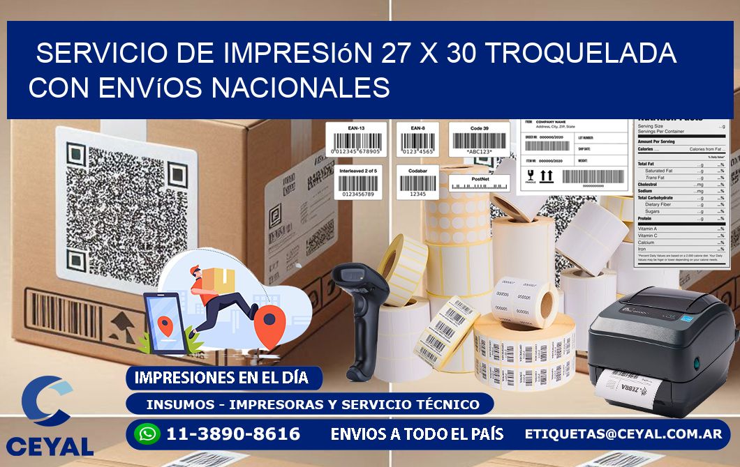 Servicio de impresión 27 x 30 troquelada con envíos nacionales