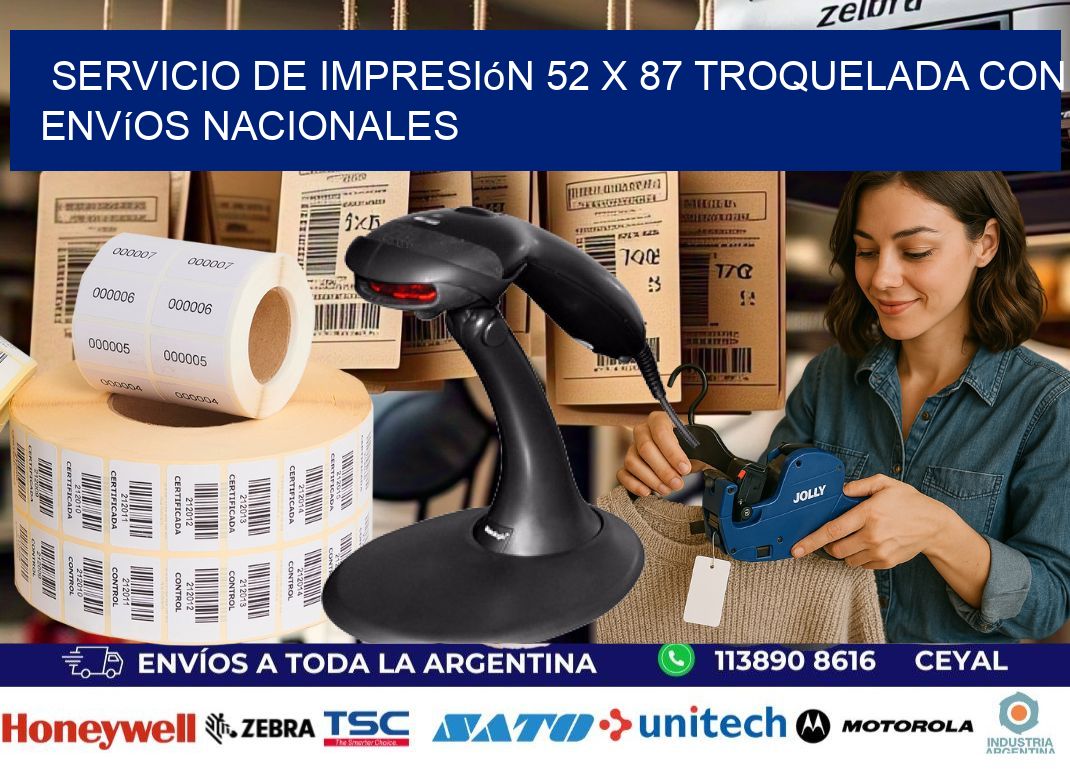 Servicio de impresión 52 x 87 troquelada con envíos nacionales