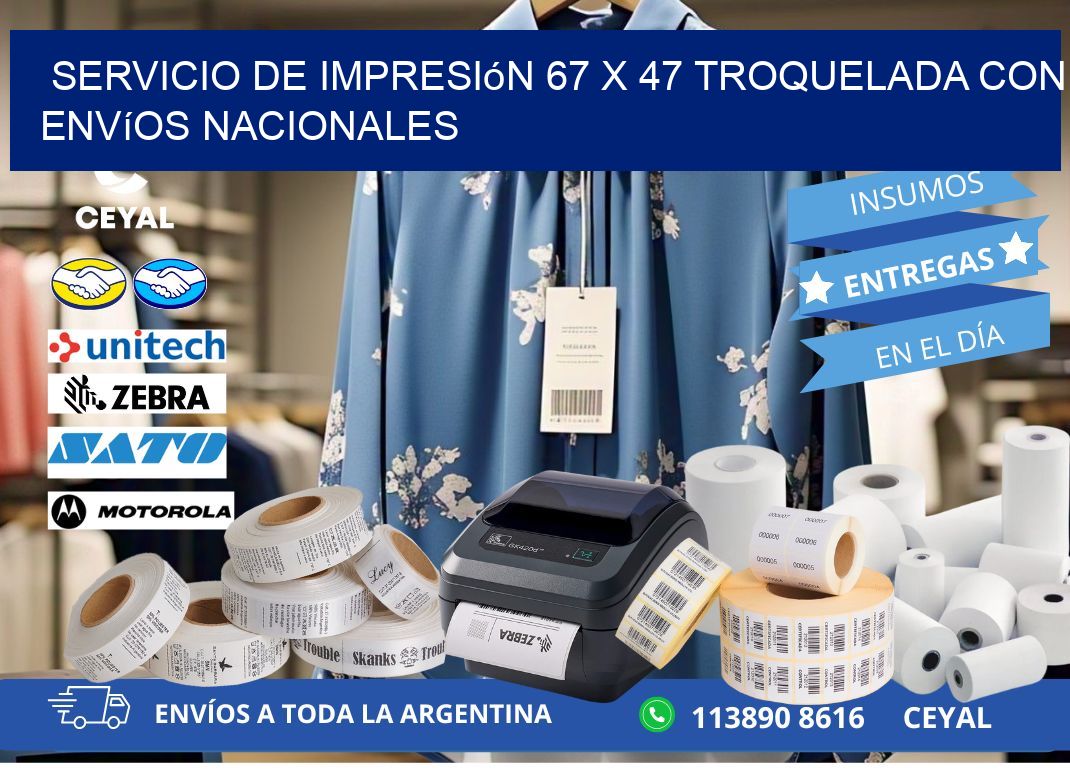 Servicio de impresión 67 x 47 troquelada con envíos nacionales