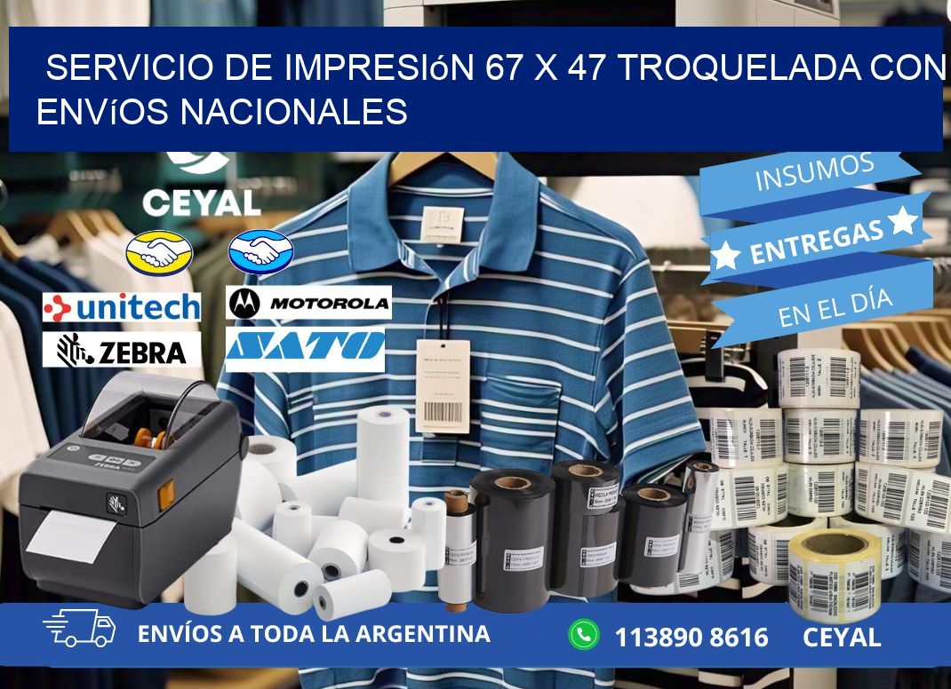 Servicio de impresión 67 x 47 troquelada con envíos nacionales
