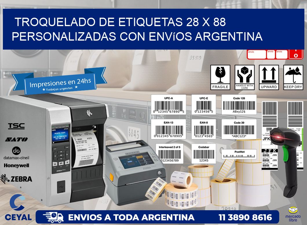 Troquelado de etiquetas 28 x 88 personalizadas con envíos Argentina