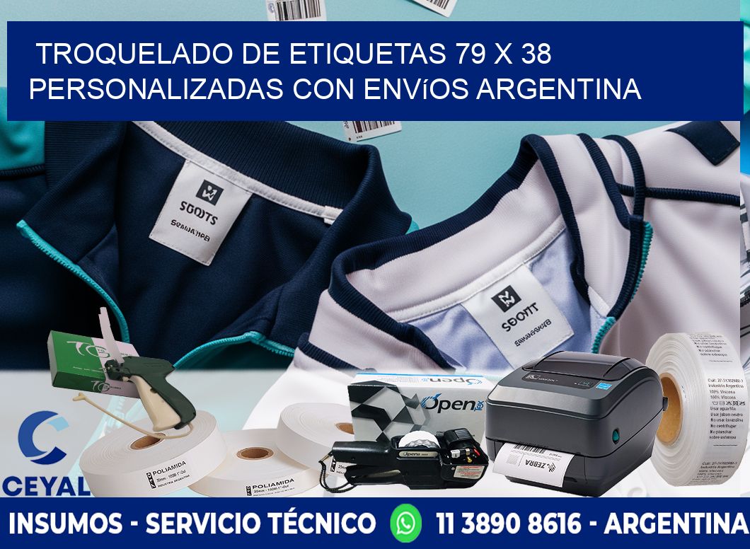 Troquelado de etiquetas 79 x 38 personalizadas con envíos Argentina