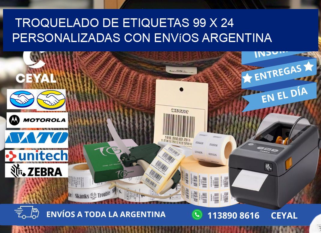 Troquelado de etiquetas 99 x 24 personalizadas con envíos Argentina