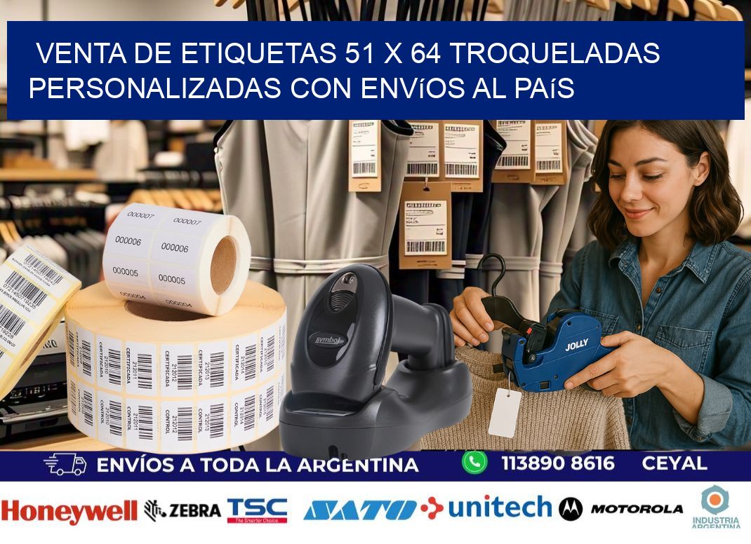 Venta de etiquetas 51 x 64 troqueladas personalizadas con envíos al país