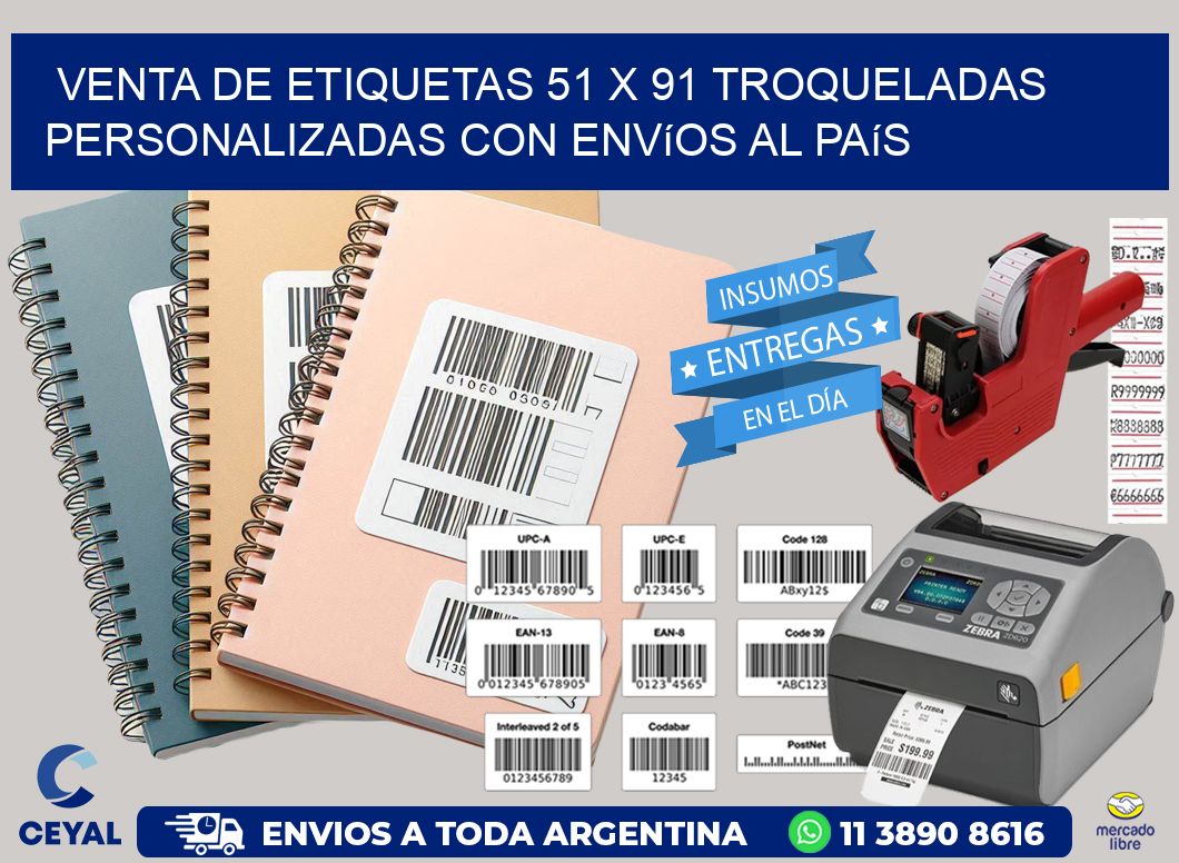 Venta de etiquetas 51 x 91 troqueladas personalizadas con envíos al país