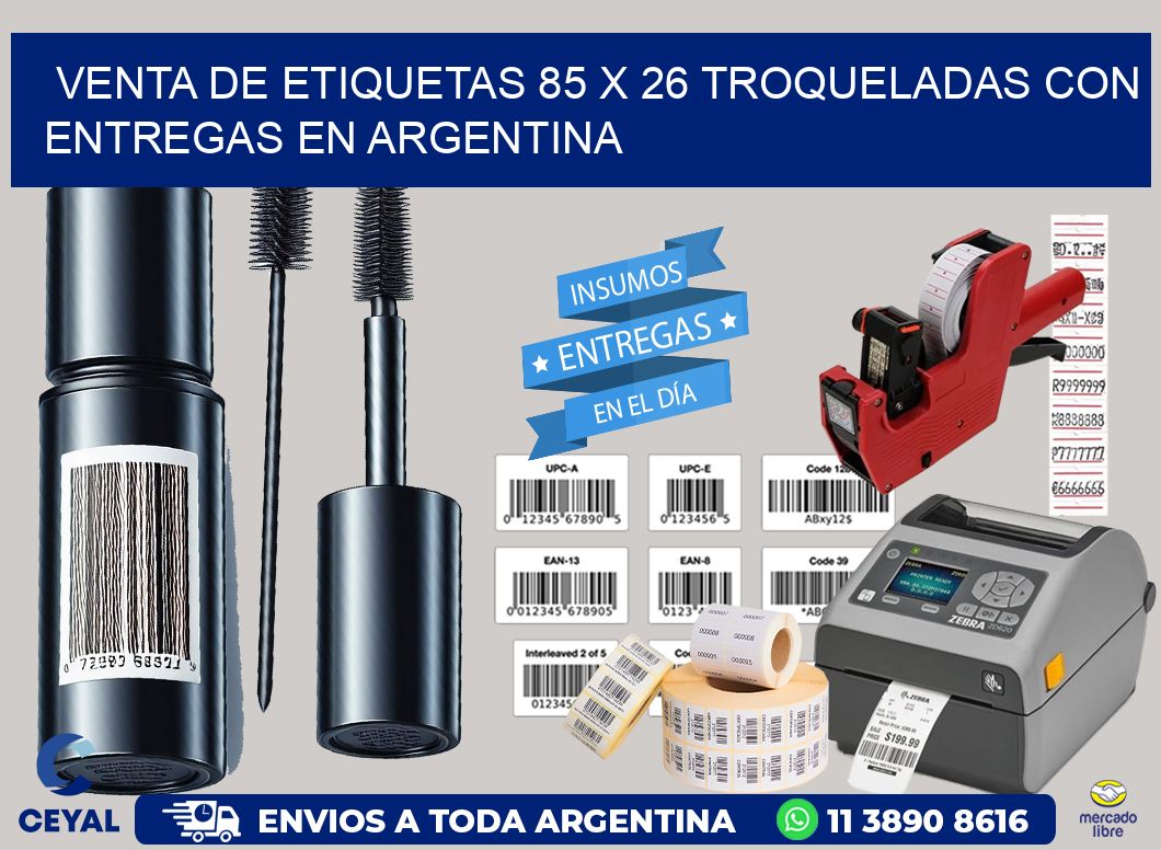 Venta de etiquetas 85 x 26 troqueladas con entregas en Argentina